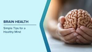 How to Keep Your Brain Healthy: Simple Steps for a Sharper Mind